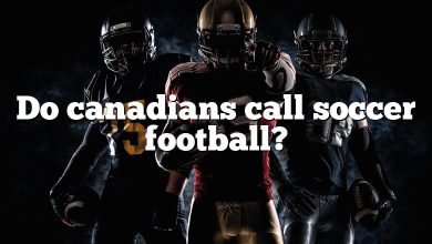 Do canadians call soccer football?