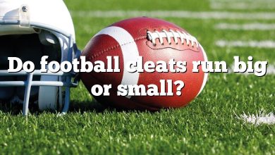 Do football cleats run big or small?