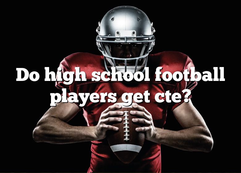 do-high-school-football-players-get-cte-dna-of-sports