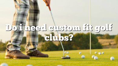 Do i need custom fit golf clubs?