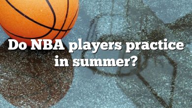 Do NBA players practice in summer?