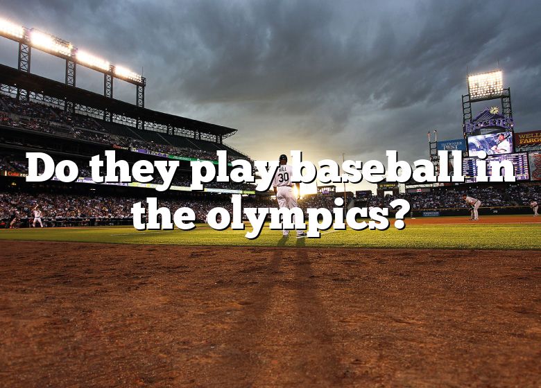 Do They Play Baseball In The Olympics? DNA Of SPORTS