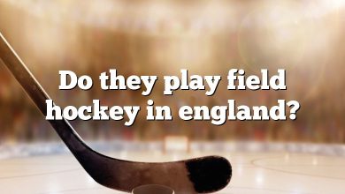 Do they play field hockey in england?