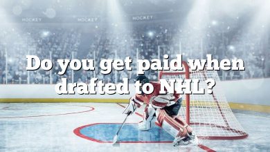 Do you get paid when drafted to NHL?