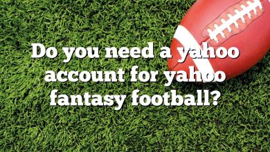 Do you need a yahoo account for yahoo fantasy football?