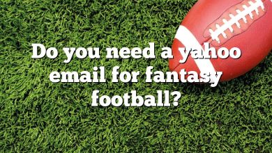 Do you need a yahoo email for fantasy football?