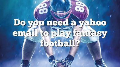 Do you need a yahoo email to play fantasy football?