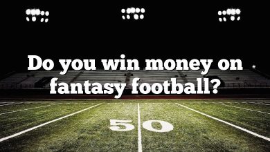 Do you win money on fantasy football?