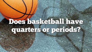 Does basketball have quarters or periods?