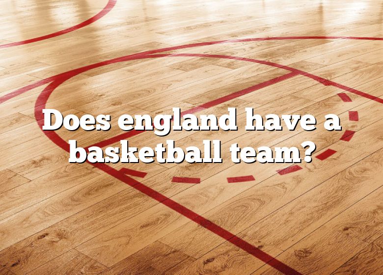 Does England Have A Nba Team