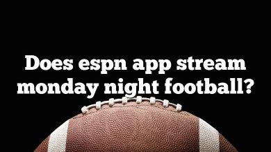 Does espn app stream monday night football?