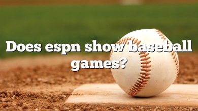 Does espn show baseball games?