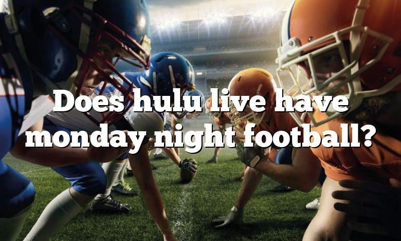 Does hulu live have monday night football?