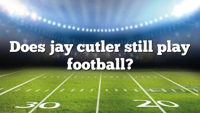 Does jay cutler still play football?