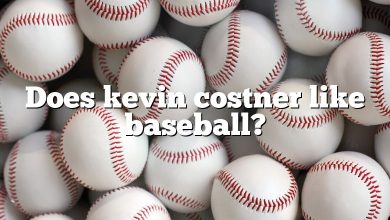 Does kevin costner like baseball?