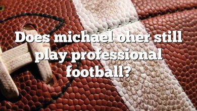 Does michael oher still play professional football?