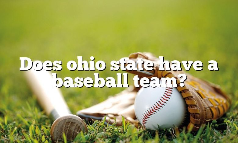 Does ohio state have a baseball team?