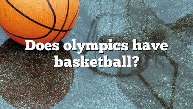 Does olympics have basketball?