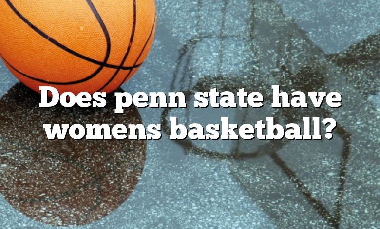 Does penn state have womens basketball?