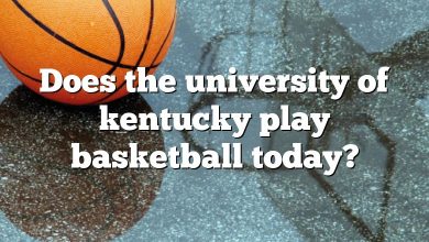 Does the university of kentucky play basketball today?