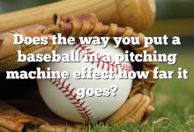 Does the way you put a baseball in a pitching machine effect how far it goes?