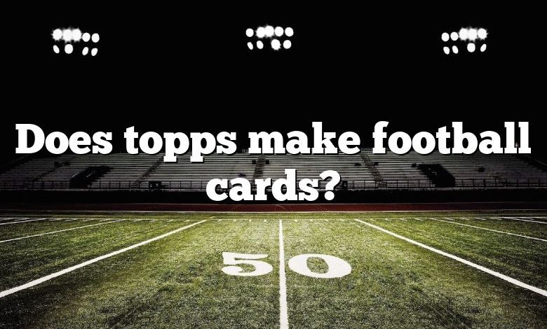 Does topps make football cards?