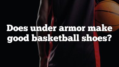 Does under armor make good basketball shoes?
