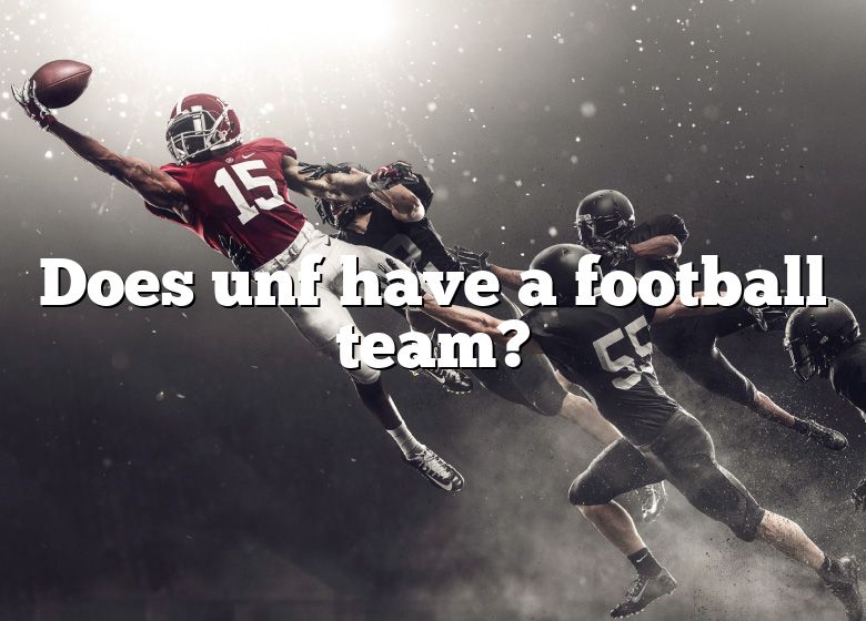 does-unf-have-a-football-team-dna-of-sports