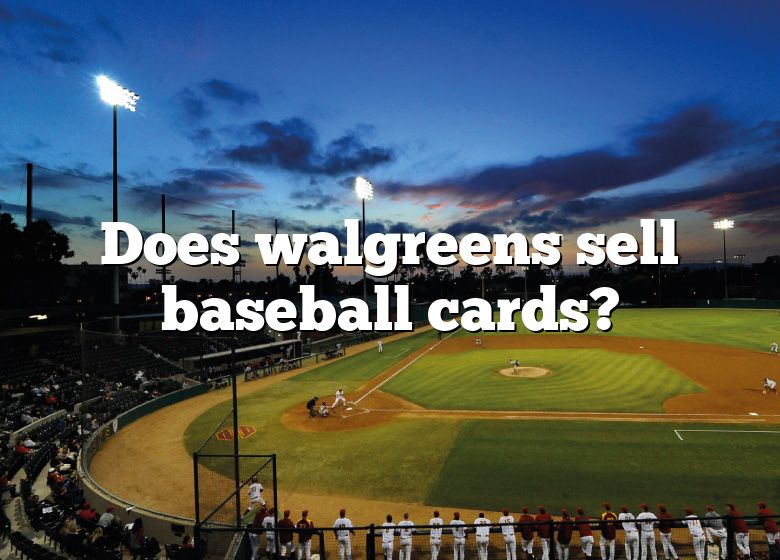 does-walgreens-sell-baseball-cards-dna-of-sports