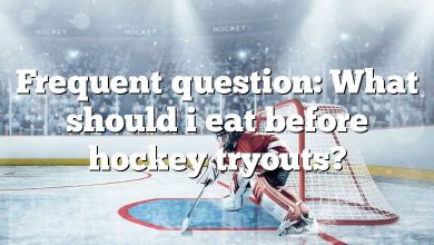 Frequent question: What should i eat before hockey tryouts?
