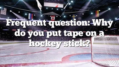 Frequent question: Why do you put tape on a hockey stick?