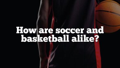 How are soccer and basketball alike?