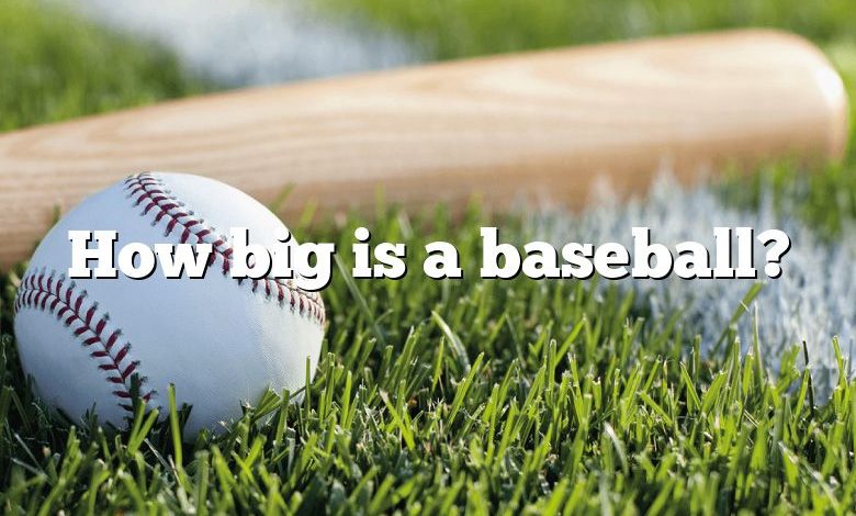 How big is a baseball?