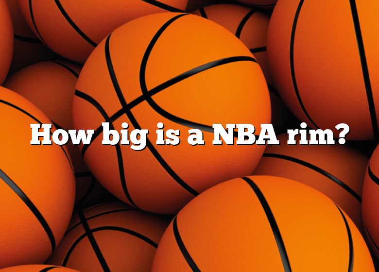 how-big-is-a-nba-rim-dna-of-sports