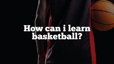 How can i learn basketball?