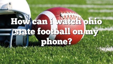 How can i watch ohio state football on my phone?