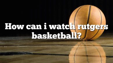 How can i watch rutgers basketball?