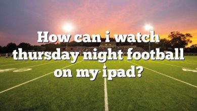 How can i watch thursday night football on my ipad?