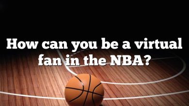 How can you be a virtual fan in the NBA?