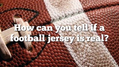 How can you tell if a football jersey is real?