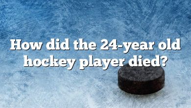 How did the 24-year old hockey player died?