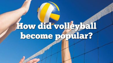 How did volleyball become popular?