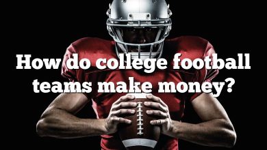 How do college football teams make money?