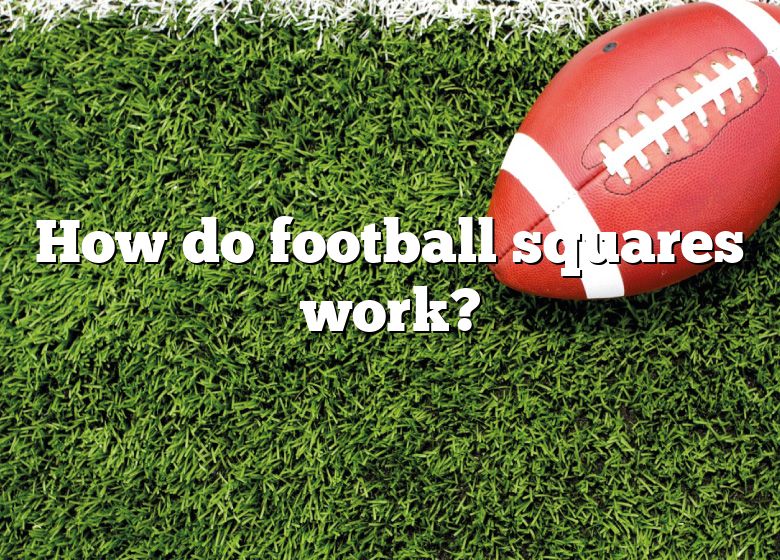 how-do-football-squares-work-dna-of-sports