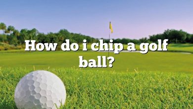 How do i chip a golf ball?