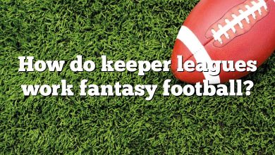 How do keeper leagues work fantasy football?
