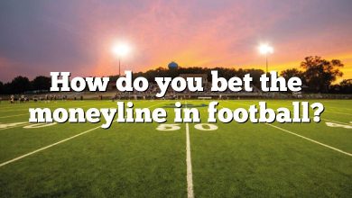 How do you bet the moneyline in football?