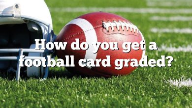How do you get a football card graded?