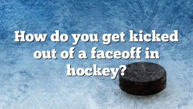 How do you get kicked out of a faceoff in hockey?