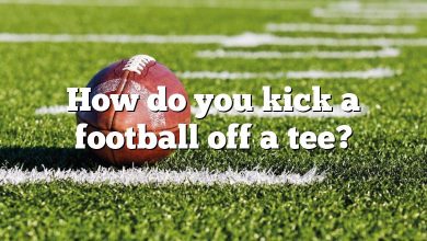 How do you kick a football off a tee?